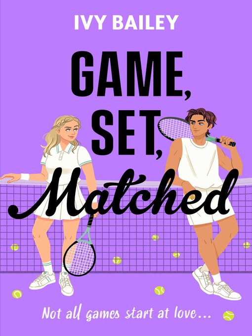 Title details for Game, Set, Matched by Ivy Bailey - Available